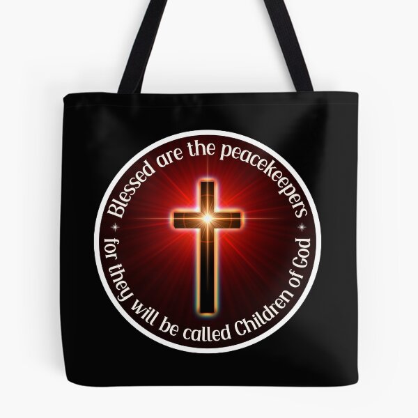 Item preview, Blessed are the Peacemakers for they will be called Children of God designed and sold by QuotesAreFun.