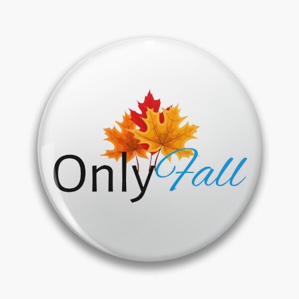 Item preview, Only Fall designed and sold by LatterDaze.