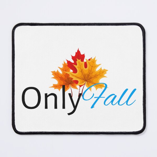 Item preview, Only Fall designed and sold by LatterDaze.