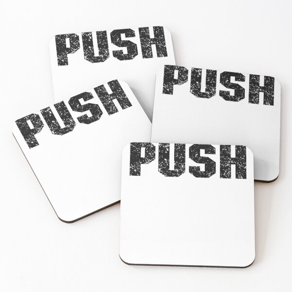 Item preview, Push word in black distressed design designed and sold by WhateverStudio.