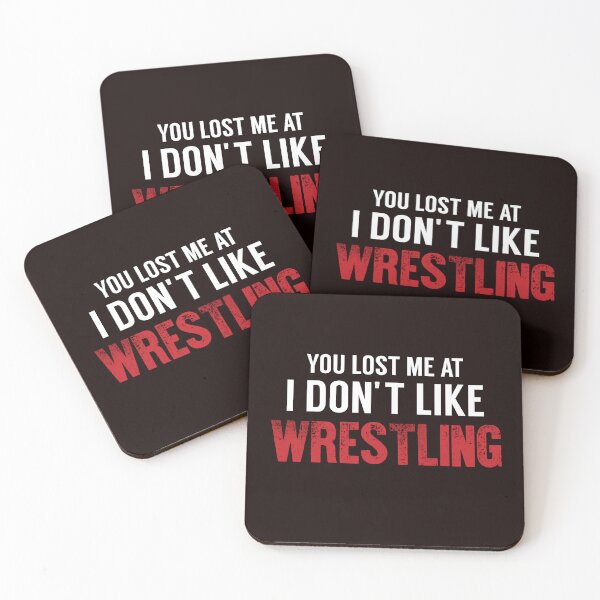 Item preview, You Lost Me At I Don't Like Wrestling, Funny Martial  Arts designed and sold by Aerial Addicts.