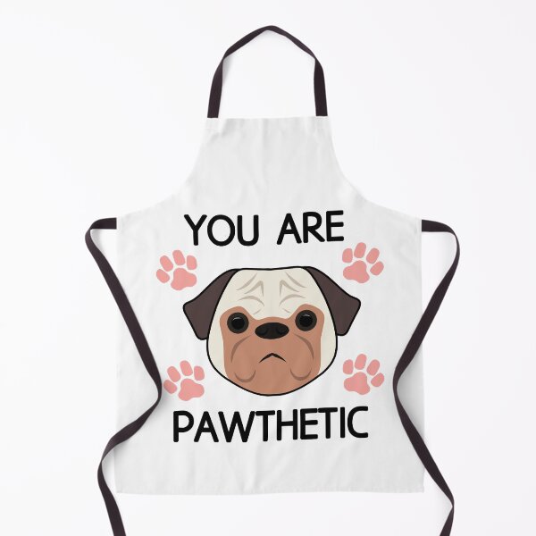 Item preview, You are Pawthetic : Funny pathetic Pug dog pun designed and sold by EnzoVectorism.