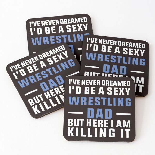 Item preview, Sexy Wrestling Dad, Funny Martial  Arts designed and sold by Aerial Addicts.