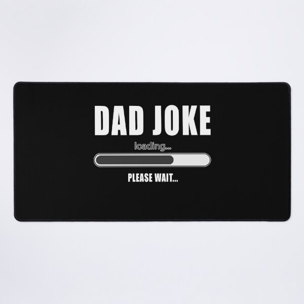 Item preview, dad joke loading designed and sold by CarrieTDesigns.