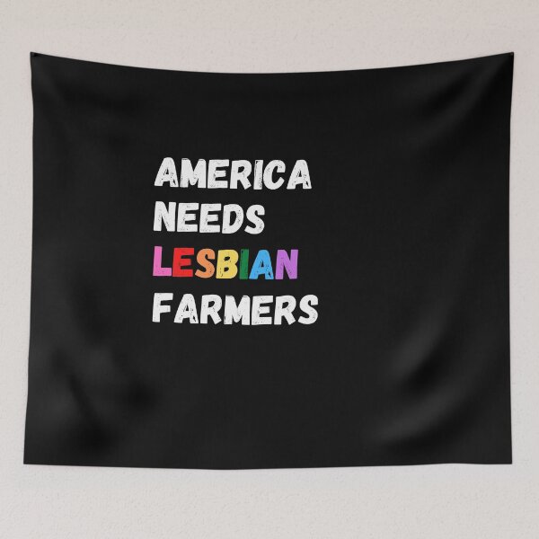 Item preview, America needs lesbian farmers designed and sold by zyteam.