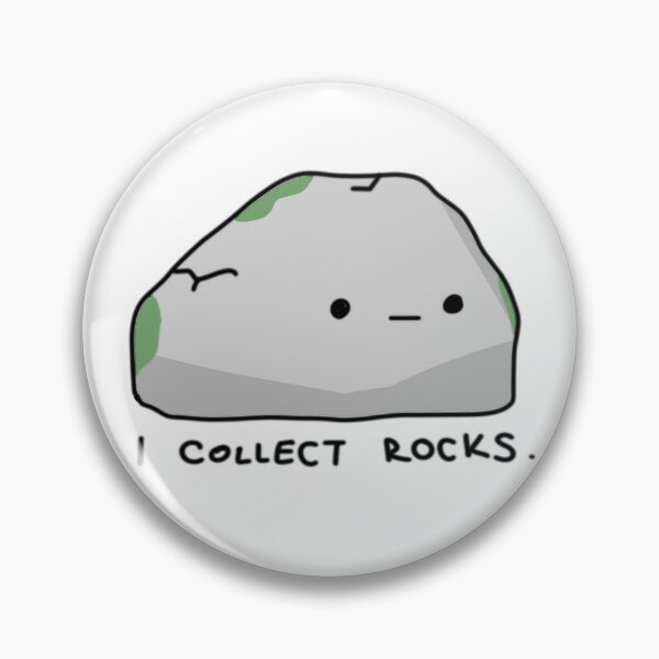 Item preview, I Collect Rocks. designed and sold by Trickyy90.