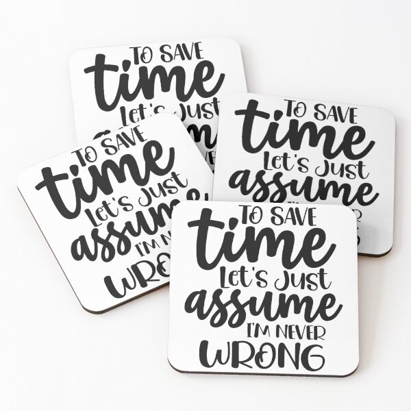 Item preview, Save time, I'm right designed and sold by photogfrog.