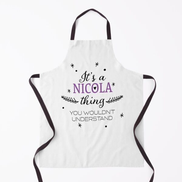 Item preview, "It's a Nicola thing...you wouldn't understand" designed and sold by How67.