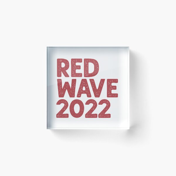 Item preview, Red Wave 2022 designed and sold by mjdgop97.