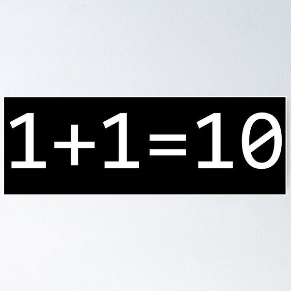 Artikel-Vorschau von 1+1=10 Binär, designt und verkauft von ScienceCorner.