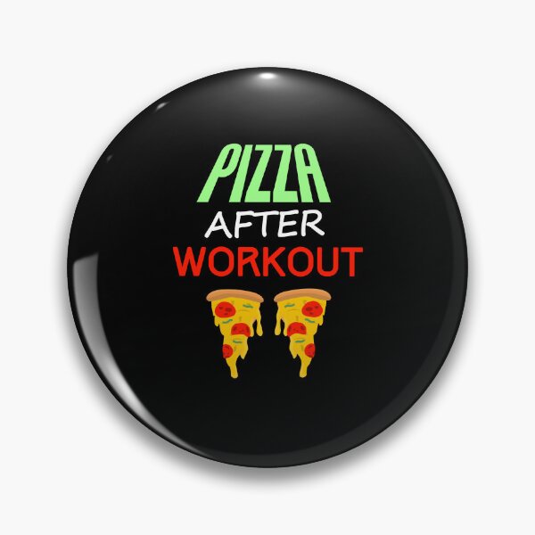 Item preview, Pizza after workout, fitness + food quote designed and sold by EnzoVectorism.