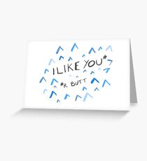 Tarjeta de felicitación Me gustas (r Butt)