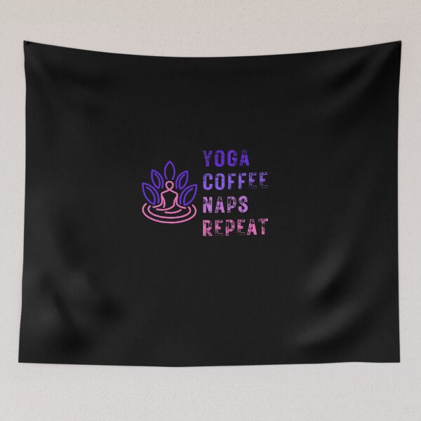 Item preview,  Yoga Coffee Naps Repeat designed and sold by Ahmed  Feki.