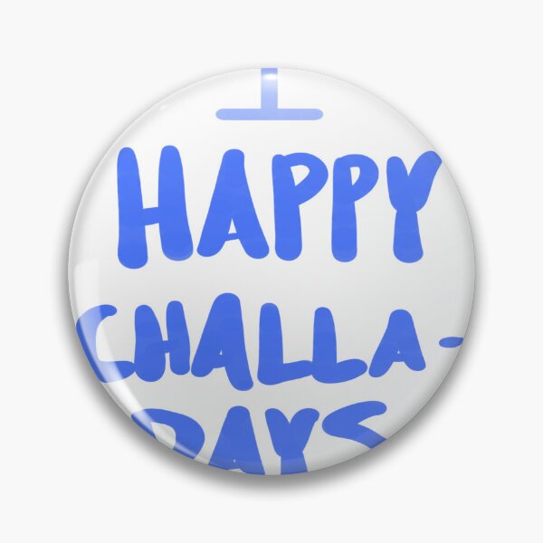 Item preview, happy challa-days designed and sold by spencersugar13.