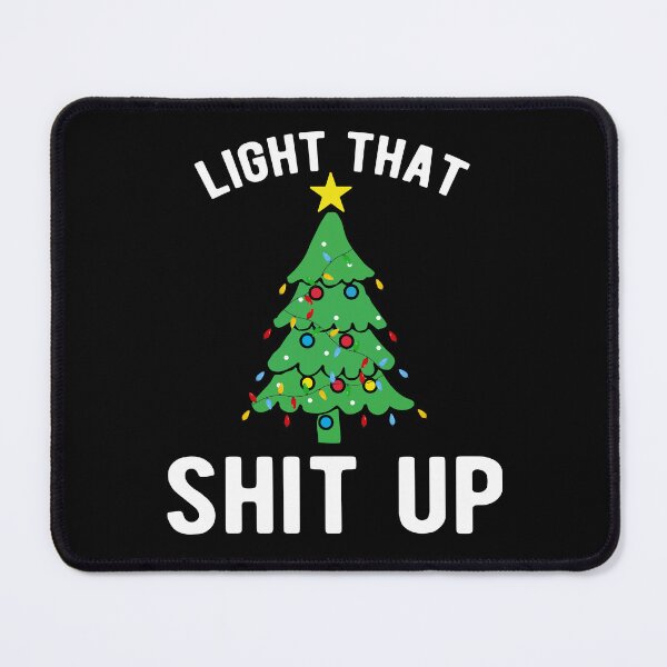 Item preview, Light That shit up designed and sold by pnkpopcorn.