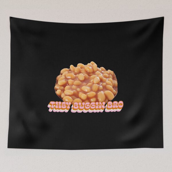 Item preview, Baked Beans Blob - They Buggin Bro Meme Saying designed and sold by epicmemeshirts1.