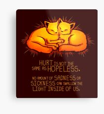 "Hurt is not the Same as Hopeless" Golden Glowing Kittens Metal Print
