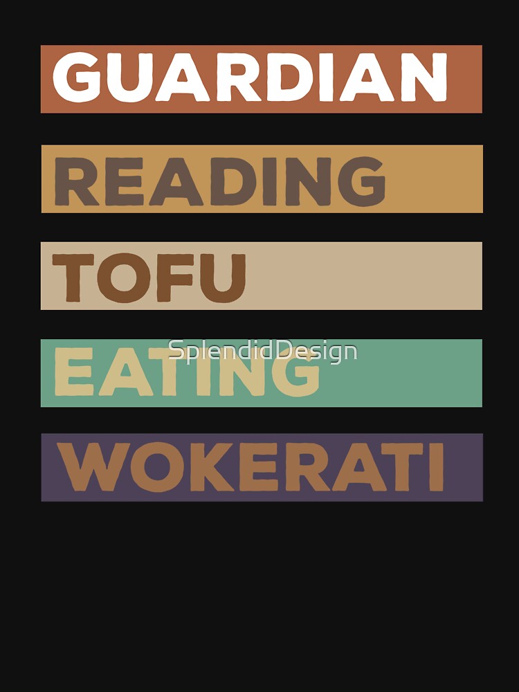 Discover Tofu Eating Wokerati Unisex Shirt Guardian-Reading, Suella Braverman Coalition of Chaos Liz Truss, Funny Tee