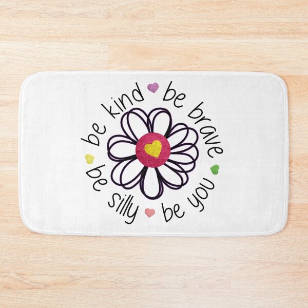 Item preview, Be Kind, Be Brave, Be Silly, Be You designed and sold by Jenn Graham.