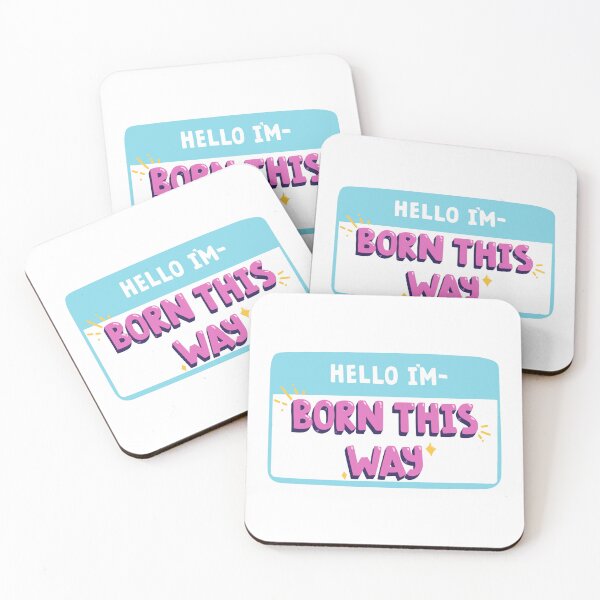 Item preview, Hello, I was born this way designed and sold by kcgfx.