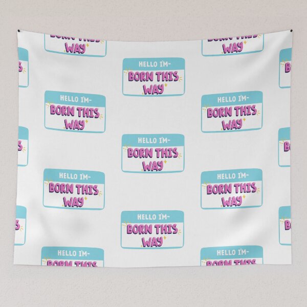 Item preview, Hello, I was born this way designed and sold by kcgfx.