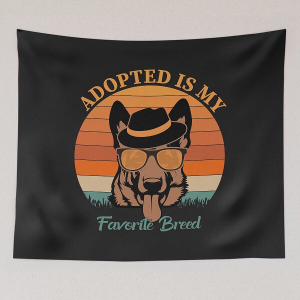 Item preview, Adopted Is My Favorite Breed designed and sold by Khalmer ⭐⭐⭐⭐⭐.