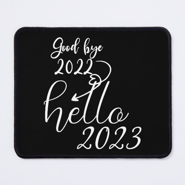 Item preview, hello 2023 good bye 2022 designed and sold by saidox.
