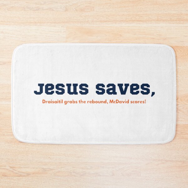 Item preview, Jesus Saves, McDavid Scores! designed and sold by BradburyWorx.