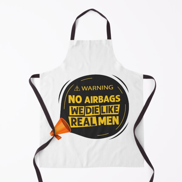 Item preview, WARNING No AirBags we die like real men designed and sold by hayatdesign.