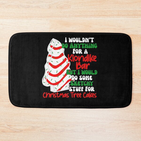 Item preview, I wouldn't do anything for a Klondike bar but i would so some sketchy stuff for Christmas tree cakes designed and sold by pnkpopcorn.