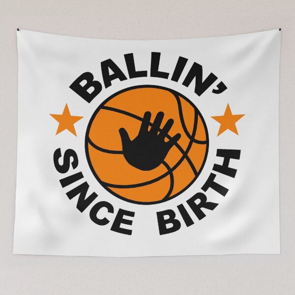 Item preview, Ballin' Since Birth designed and sold by Peter Konk.