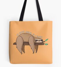 My Spirit Animal Is A Sloth Tote Bag