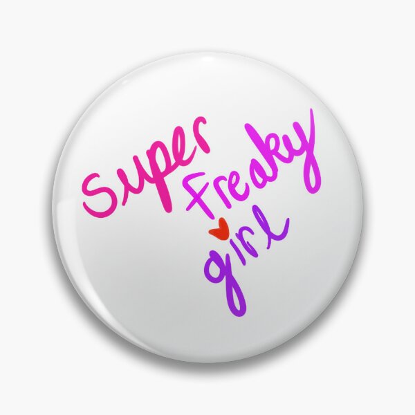 Item preview, Super freaky girl designed and sold by jennifergedzart.