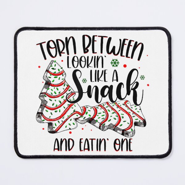 Item preview, Torn Between Lookin Like A Snack And Eatin One Christmas Cake designed and sold by IsraelCastro.