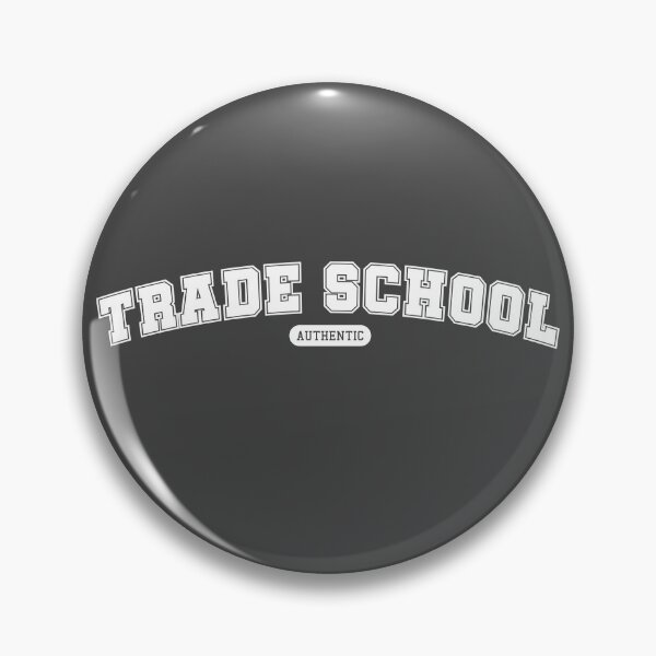Item preview, Trade School designed and sold by RoboDynamite.