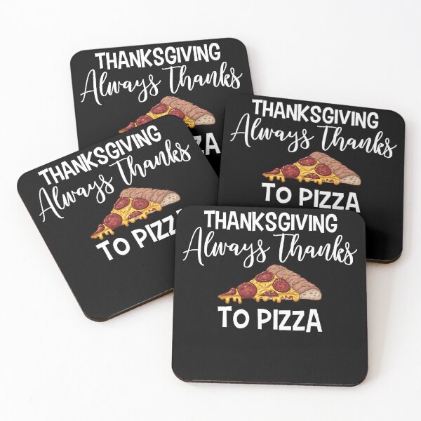 Item preview, Thanksgiving, always thanks to pizza designed and sold by FakihShop.