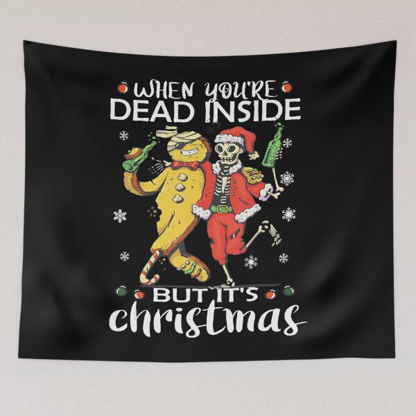 Item preview, When You're Dead Inside But It's Christmas Skeleton designed and sold by IsraelCastro.