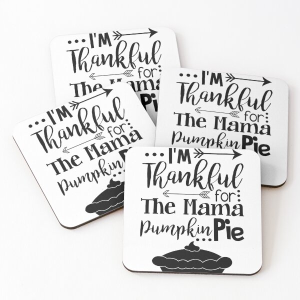 Item preview, I'm Thankful For The Mama Pumpkin Pie designed and sold by FakihShop.