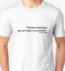 Best Investment Quote Unisex T-Shirt