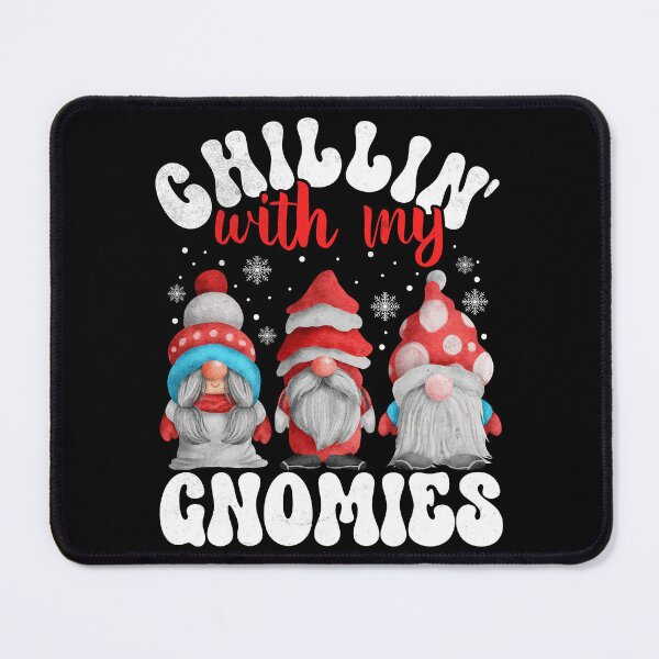 Item preview, Chillin With My Gnomies Matching Family Christmas designed and sold by Zulfiqqar.