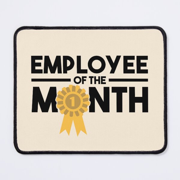 Item preview, Employee of the Month Award Work Motivation designed and sold by Team150Designz.