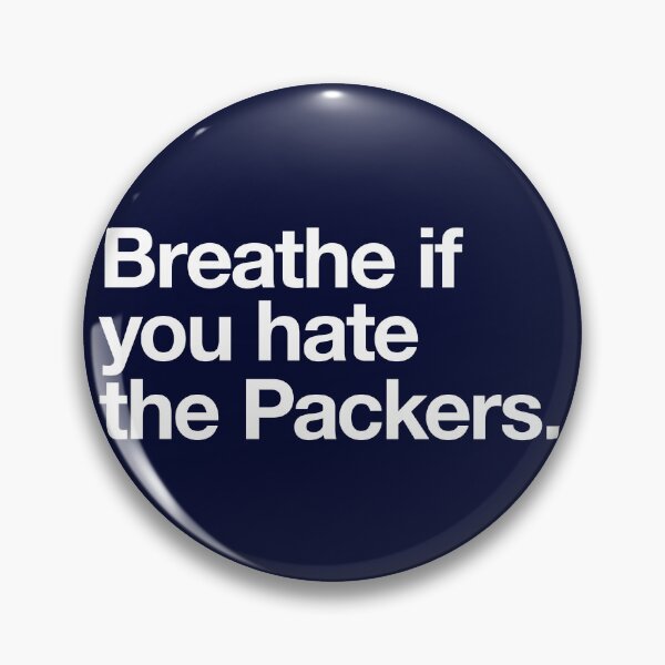 Item preview, Breathe if you hate the Packers designed and sold by Primotees.