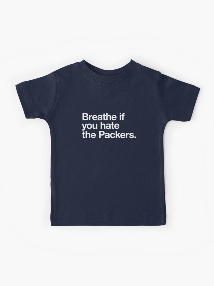 : BREATHE IF YOU HATE GREEN BAY Funny T Shirt: Clothing