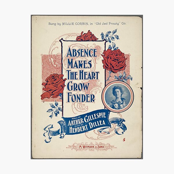 Item preview, Absence makes the Heart grow fonder. designed and sold by History Farm.