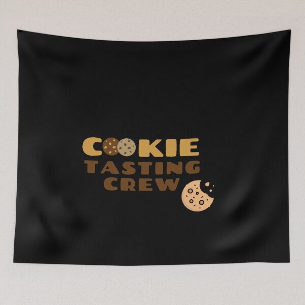 Item preview, Cookie tasting crew designed and sold by We Grow.
