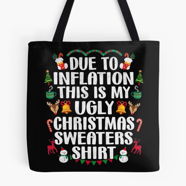 Item preview, Funny Due to Inflation Ugly Christmas Sweaters Mens Womens designed and sold by hieuvustore.