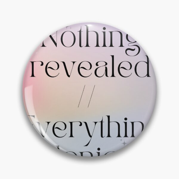 Item preview, Nothing revealed // Everything denied designed and sold by ellabella8.