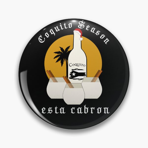 Item preview, Coquito Season Esta Cabron designed and sold by cultura143.