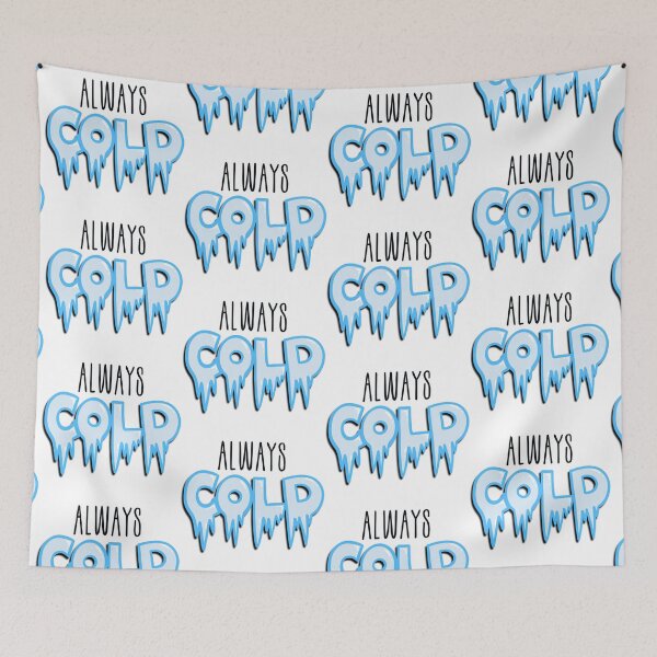 Item preview, Always cold designed and sold by pixel8edart.