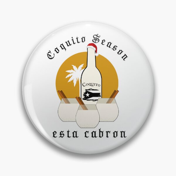 Item preview, Coquito Season Esta Cabron designed and sold by cultura143.
